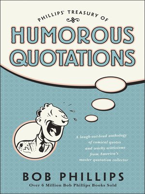 cover image of Phillips' Treasury of Humorous Quotations